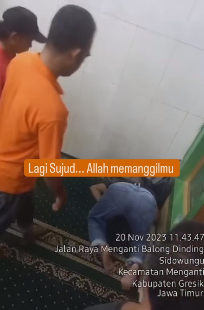 Warga di Gresik Meninggal Dunia dalam Posisi Sujud saat Salat Zuhur Berjamaah