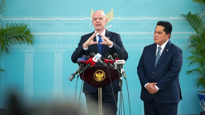 Infantino Puji Kemajuan Sepak Bola Indonesia, Peluang Gelar Event FIFA Makin Terbuka